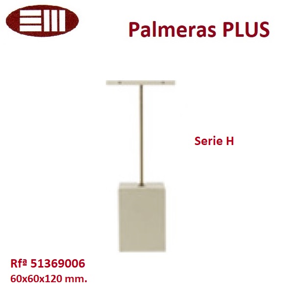 Palmera pendientes serie "H" 60x60x220 mm. Palmera pendientes serie "H" 60x60x220 mm.
