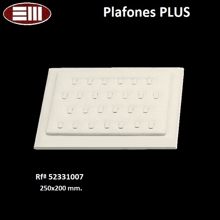 Plafón Plus 26 sortijas lengüeta 250x200 mm.